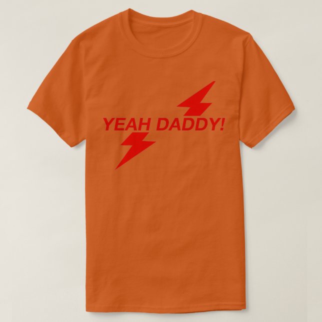 Yeah Daddy Amyl Poppers T-Shirt (Design Front)