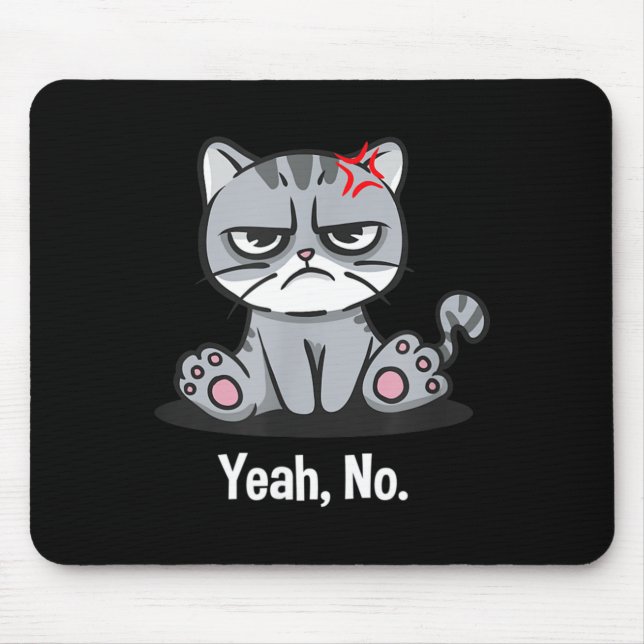 Yeah Funny Sarcastic Humour Sarcasm Introvert Mouse Mat (Front)