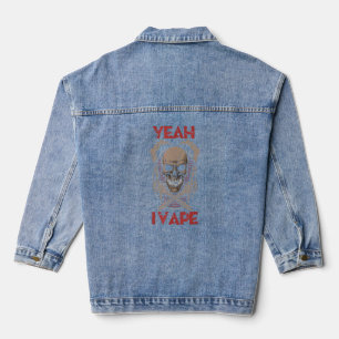 Yeah I Vape Gothic Skull with Bones Holding Vaping Denim Jacket
