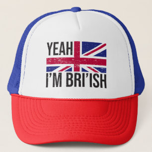 Yeah Im British How Would You Know Meme Trucker Hat