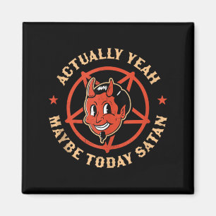 Yeah Maybe Satan Retro Vintage Halloween Goth Magnet