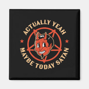 Yeah Maybe Satan Retro Vintage Halloween Goth Magnet