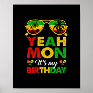 Yeah Mon Jamaican Jamaica Birthday Party Girls Wom Poster