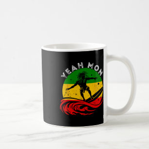 Yeah Mon Rastafari Roots Jamaican Surfing Rasta Re Coffee Mug