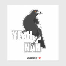 Yeah nah funny Australian magpie sticker
