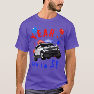 Yeah Police Car Birthday 5 Years old vintage boy f T-Shirt