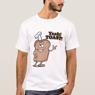 Yeah! TOAST! T-Shirt