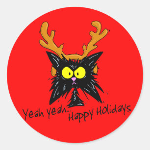"Yeah Yeah...Happy Holidays" Classic Round Sticker
