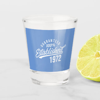 Year 1972 funny sayings men women shot glass