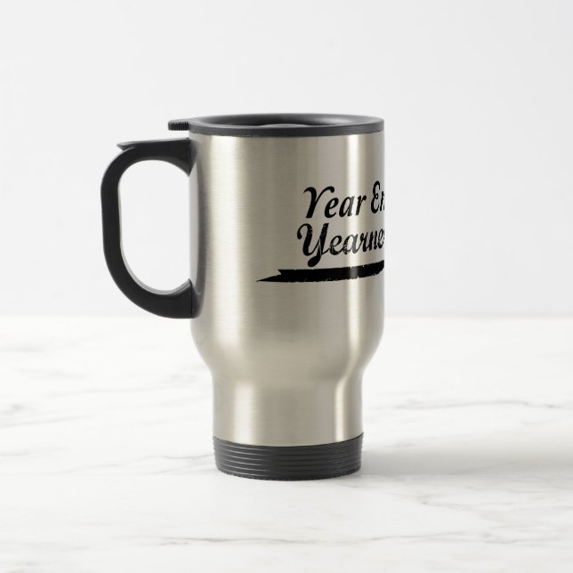 year end yearners travel mug (Left)
