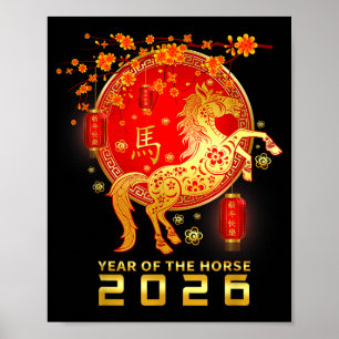 Year Of The Fire Horse Chinese New Year 2026 Zodia Poster
