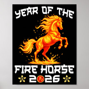 Year Of The Fire Horse Chinese New Year 2026 Zodia Poster