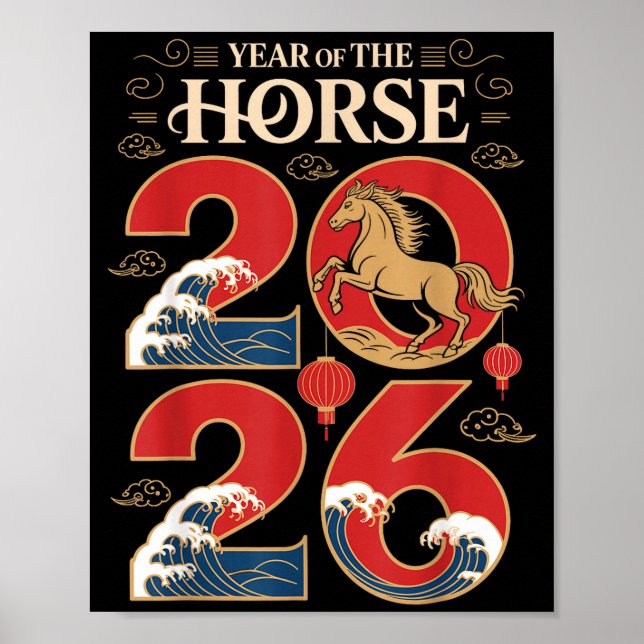 Year Of The Horse 2026 Chinese New Year For Men Wo Poster (Front)