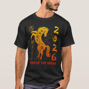 Year Of The Horse 2026 - Chinese New Year Zodiac T T-Shirt