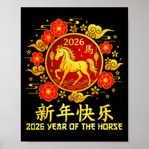 Year Of The Horse 2026 Lunar New Year Chinese New  Poster