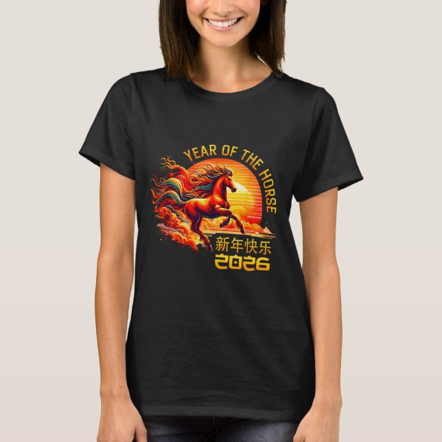 Year Of The Horse Chinese Lunar New Year 2026 Fire T-Shirt (Front)