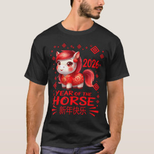 Year Of The Horse Chinese Lunar New Year 2026 Year T-Shirt
