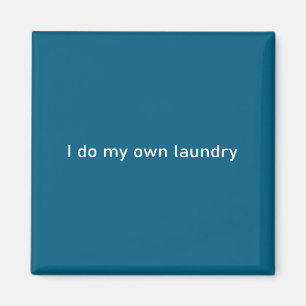 Year Own Laundry Minimal Achievements Magnet