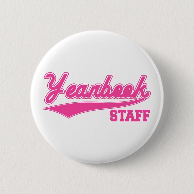 Yearbook Staff (Baseball Script Pink) 6 Cm Round Badge (Front)