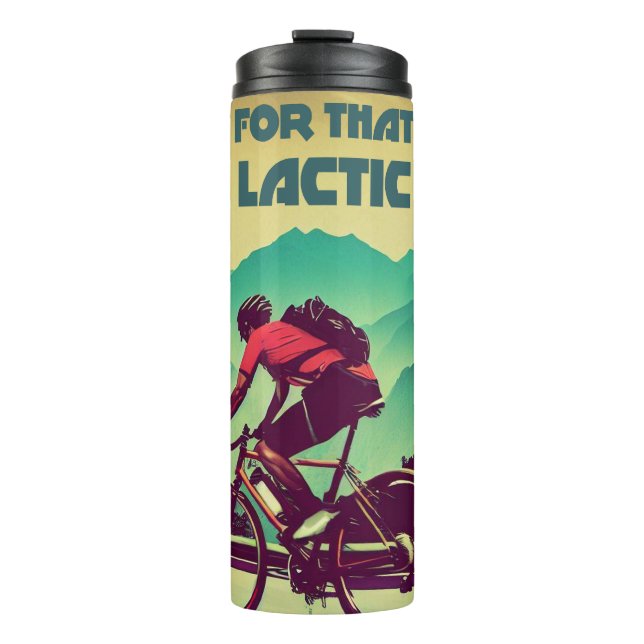 Yearn For That Lactic Burn Cycling Thermal Tumbler (Front)