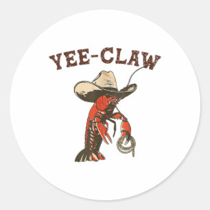 Yee Claw Funny Crawfish Cajun Seafood Festival  Classic Round Sticker