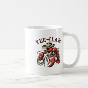 Yee Claw! Funny Crawfish Cajun Seafood Festival Coffee Mug