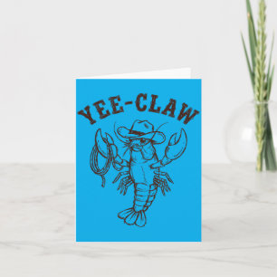 Yee-Claw Western Cowboy Crawfish Summer Seafood Card
