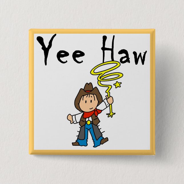 Yee Haw Cowboy tshirts and Gifts 15 Cm Square Badge (Front)