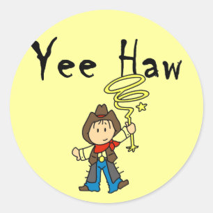 Yee Haw Cowboy Tshirts and Gifts Classic Round Sticker