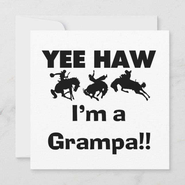Yee Haw I'm a Grampa T-shirts and Gifts (Front)