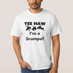 Yee Haw I'm a Grampa T-shirts and Gifts