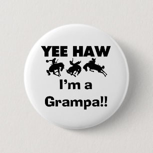 Yee Haw I'm a Grampa T-shirts and Gifts 6 Cm Round Badge