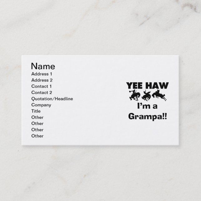Yee Haw I'm a Grampa T-shirts and Gifts Business Card (Front)