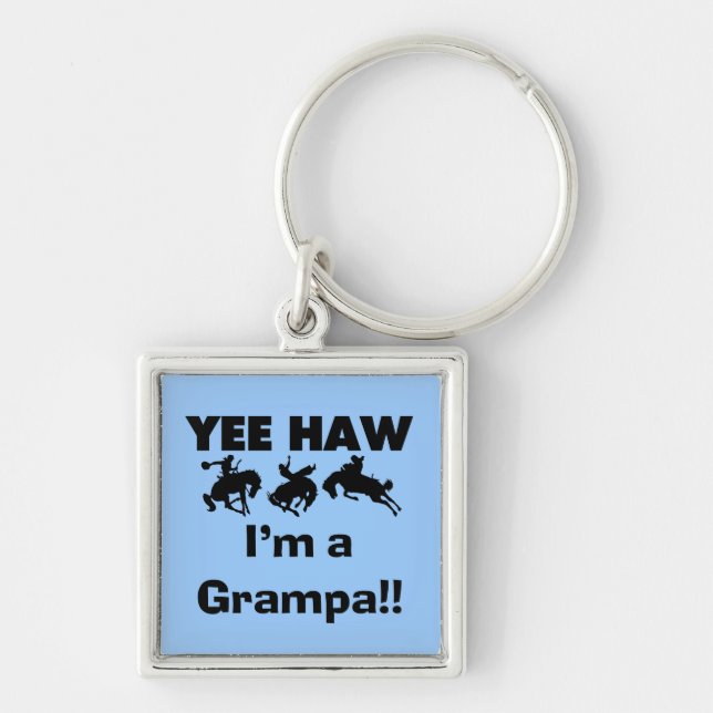 Yee Haw I'm a Grampa T-shirts and Gifts Key Ring (Front)