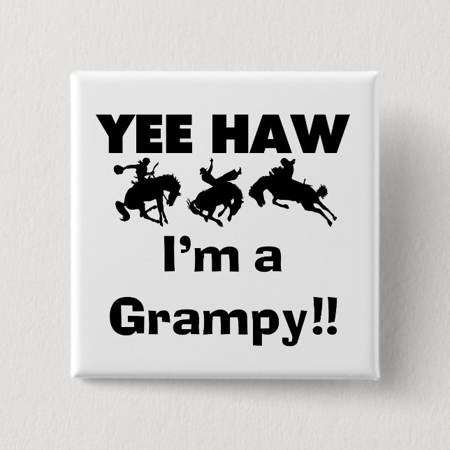 Yee Haw I'm a Grampy T-shirts and Gifts 15 Cm Square Badge (Front)