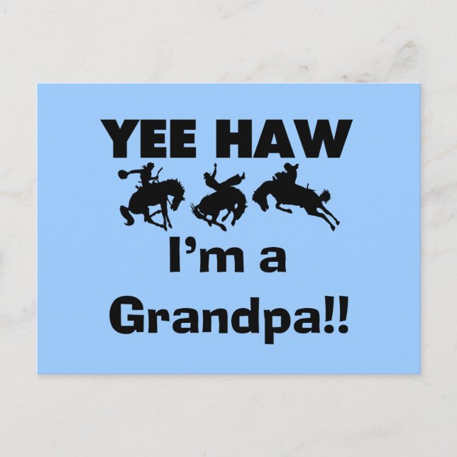Yee Haw I'm a Grandpa T-shirts and Gifts Postcard (Front)