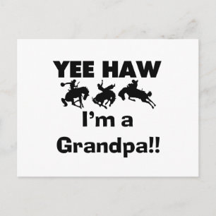 Yee Haw I'm a Grandpa T-shirts and Gifts Postcard