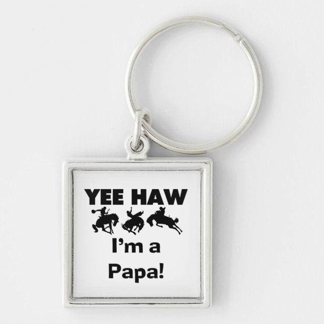 Yee Haw I'm a Papa T-shirts and GIfts Key Ring (Front)