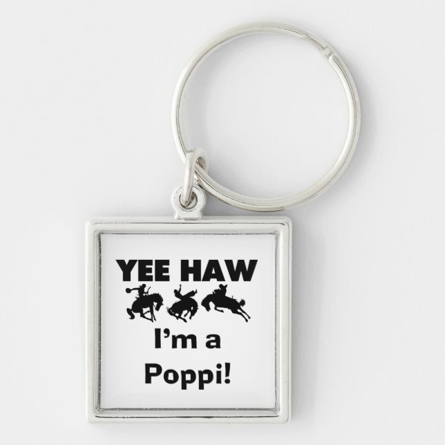Yee Haw I'm a Poppi T-shirts and Gifts Key Ring (Front)