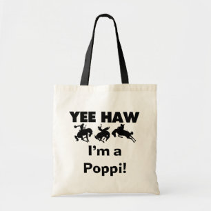 Yee Haw I'm a Poppi T-shirts and Gifts Tote Bag