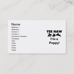 Yee Haw I'm a Poppy T-shirts and Gifts Business Card