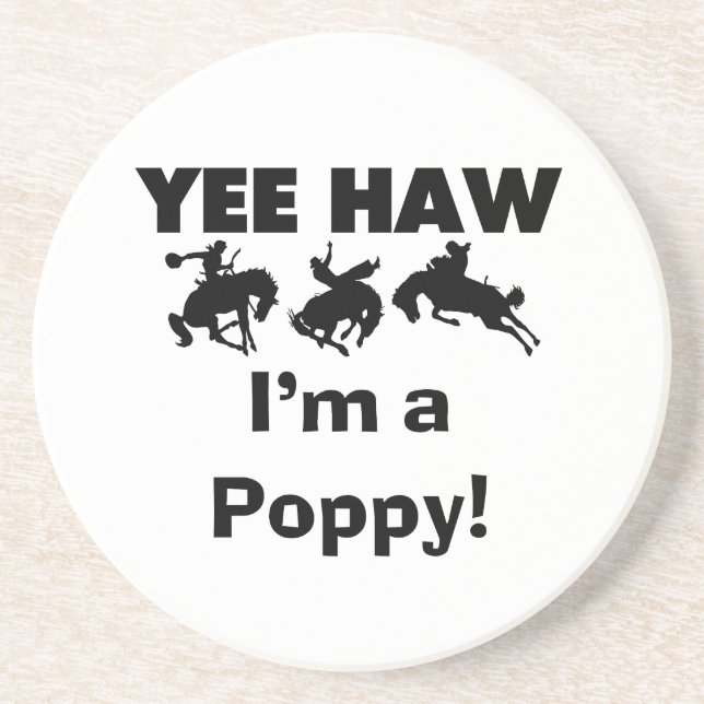 Yee Haw I'm a Poppy T-shirts and Gifts Coaster (Front)