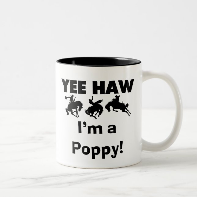 Yee Haw I'm a Poppy T-shirts and Gifts Two-Tone Coffee Mug (Right)