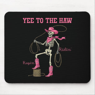 Yee To The Haw Skeleton Pink Western Cowgirl Hallo Mouse Mat