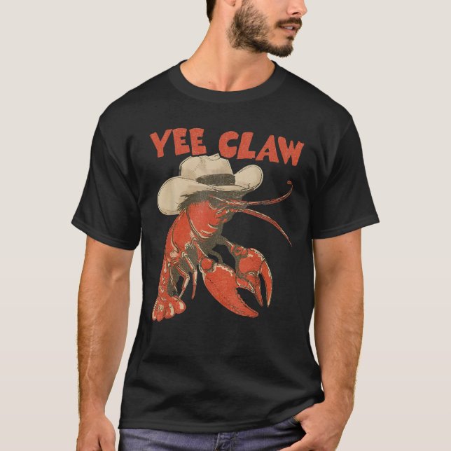 Yeeclaw Western Cowboy Crawfish Boil Summer T-Shirt (Front)