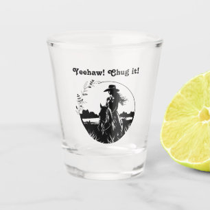 Yeehaw! Chug It! Western Horse Cowgirl on Ranch Shot Glass