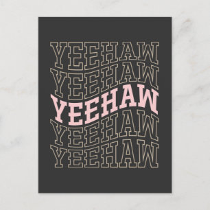 Yeehaw Cowboy Cowgirl Rodeo Western Country Postcard