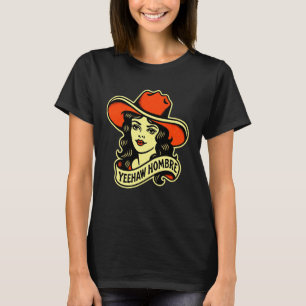Yeehaw Hombre Cowgirl Retro Tattoo Western Women's T-Shirt