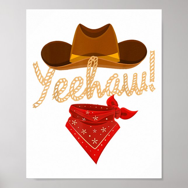 Yeehaw Western Country Howdy Southern Cowboy Yee H Poster (Front)
