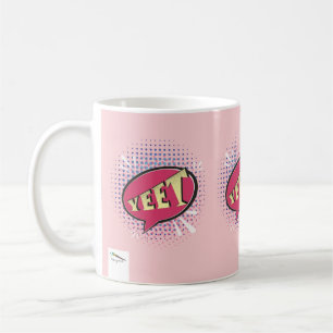 YEET Comic Speech Bubble Funny Pink Coffee Mug